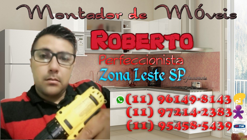 Montador de móveis São Miguel Paulista SP → (11) 96149-8143 Whatsapp